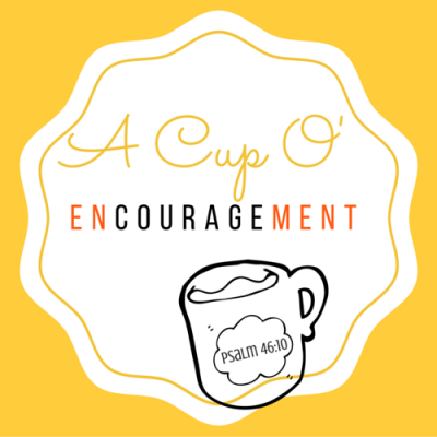 A Cup of Encouragement
